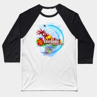 Ensenada Baja California Mexico Baseball T-Shirt